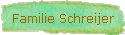 Familie Schreijer